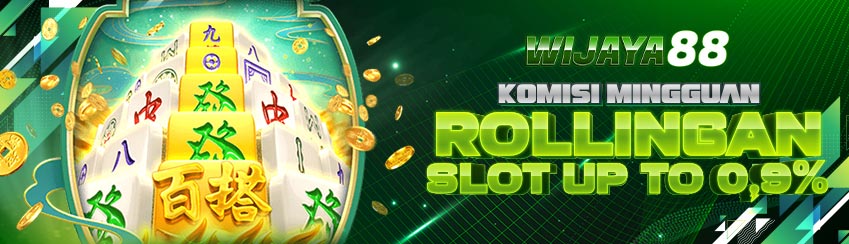 ROLL SLOT MINGGUAN UP TO 0.9%